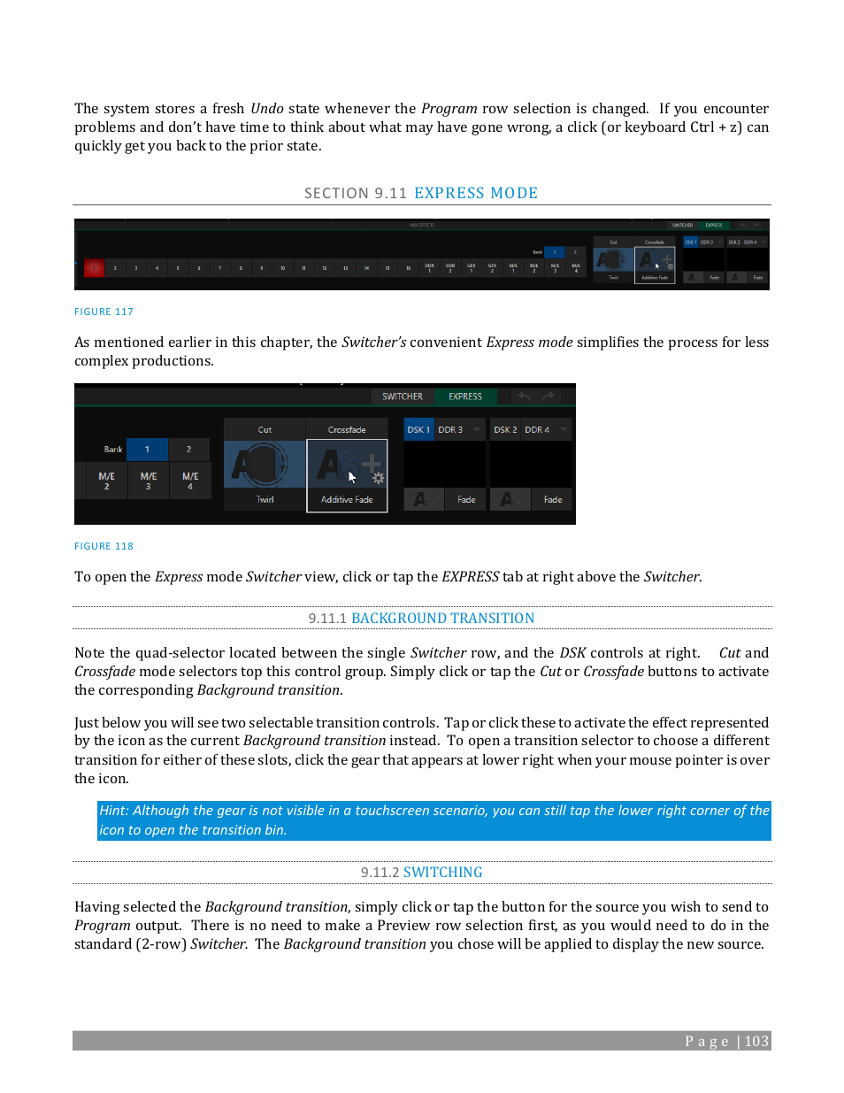 Section 9.11 express mode, 1 background transition, 2 switching | Section 9.11) | NewTek TriCaster TC1 (2 RU) User Manual | Page 119 / 350