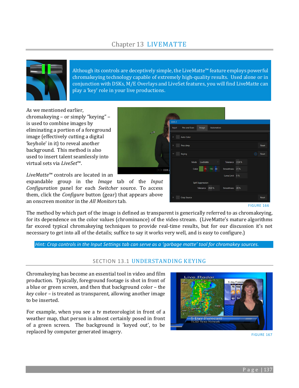 Chapter 13, Livematte, Section 13.1 understanding keying | Chapter 13 livematte | NewTek TriCaster TC1 (2 RU) User Manual | Page 153 / 350