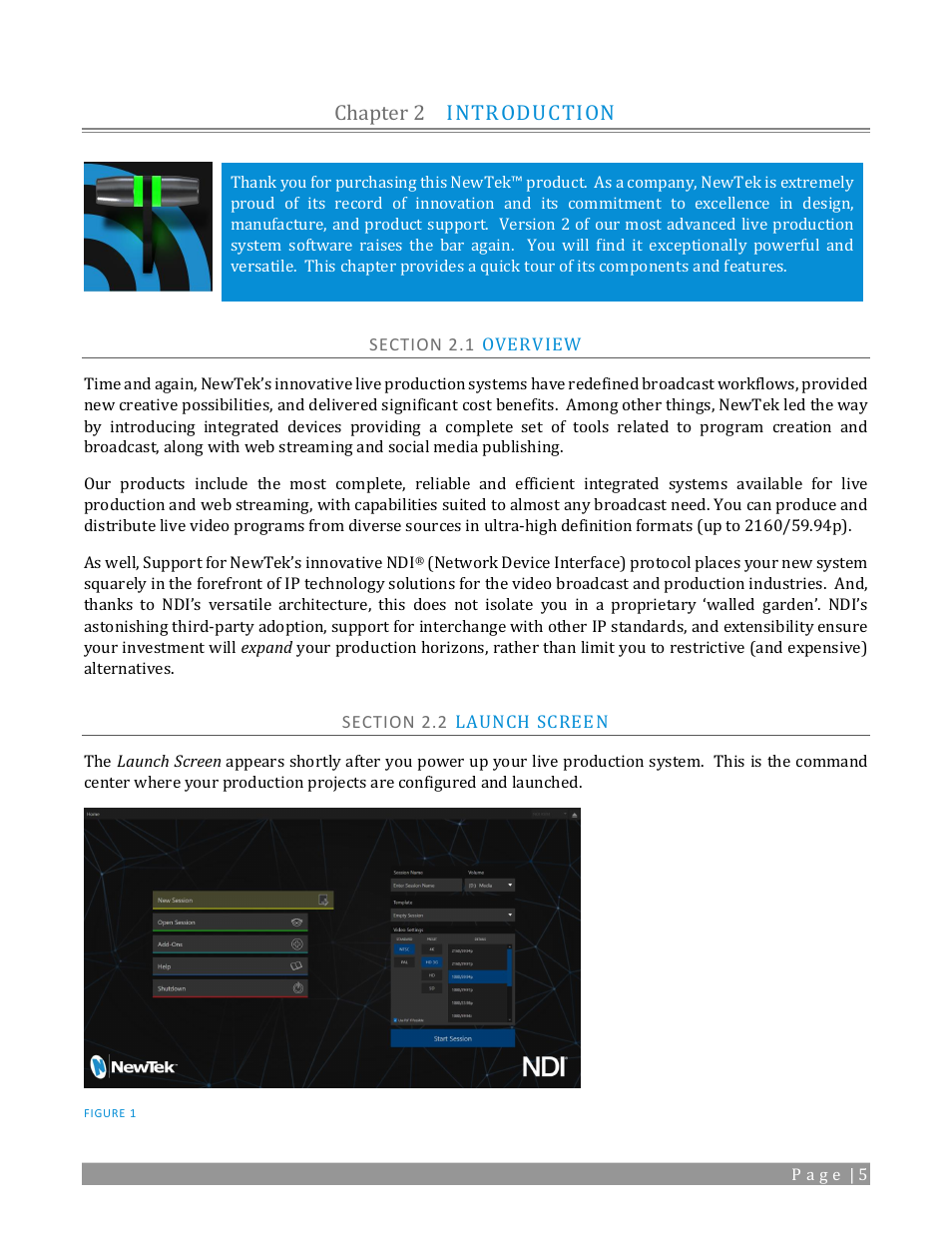 Chapter 2, Introduction, Section 2.1 overview | Section 2.2 launch screen, Chapter 2 introduction | NewTek TriCaster TC1 (2 RU) User Manual | Page 21 / 350