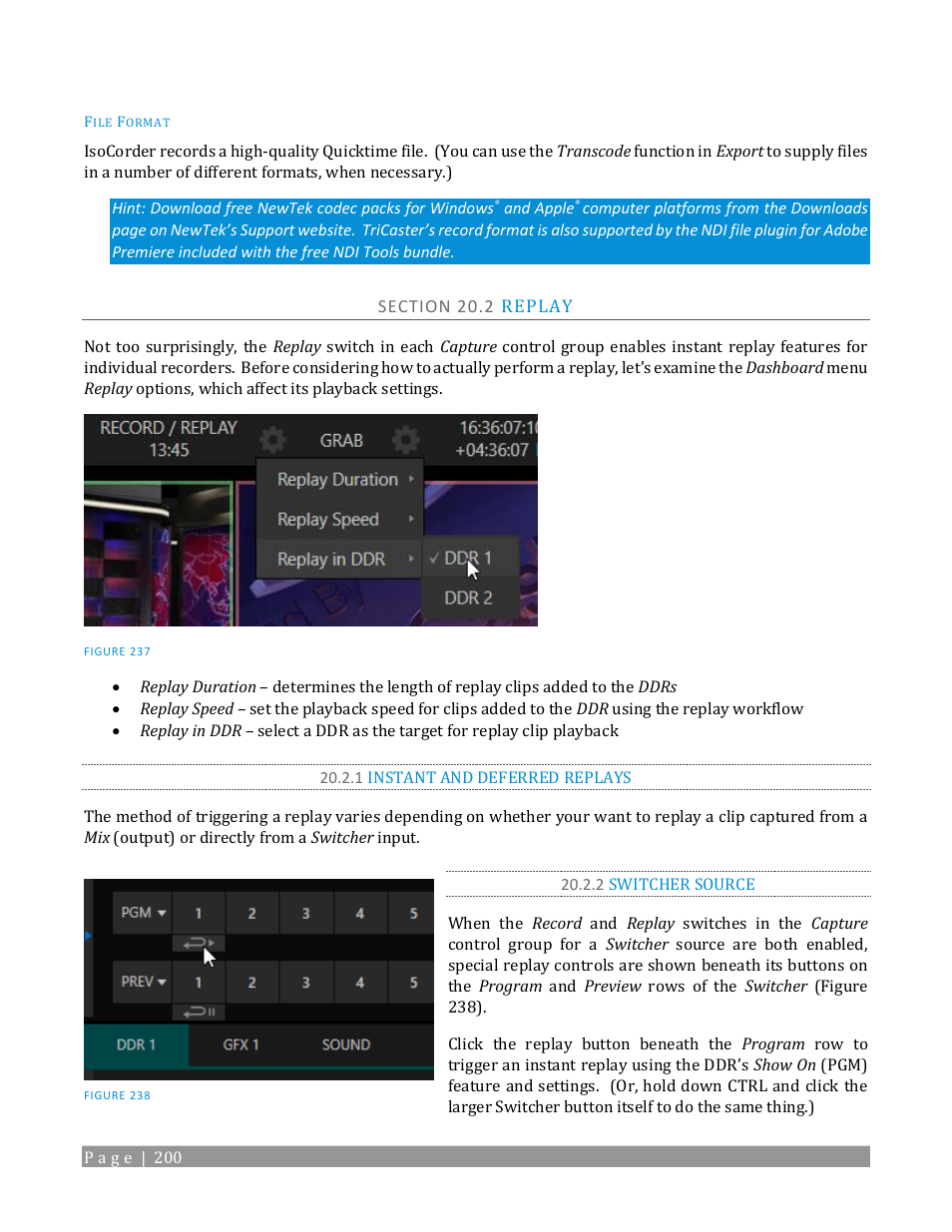 Section 20.2 replay, 1 instant and deferred replays, 2 switcher source | NewTek TriCaster TC1 (2 RU) User Manual | Page 216 / 350