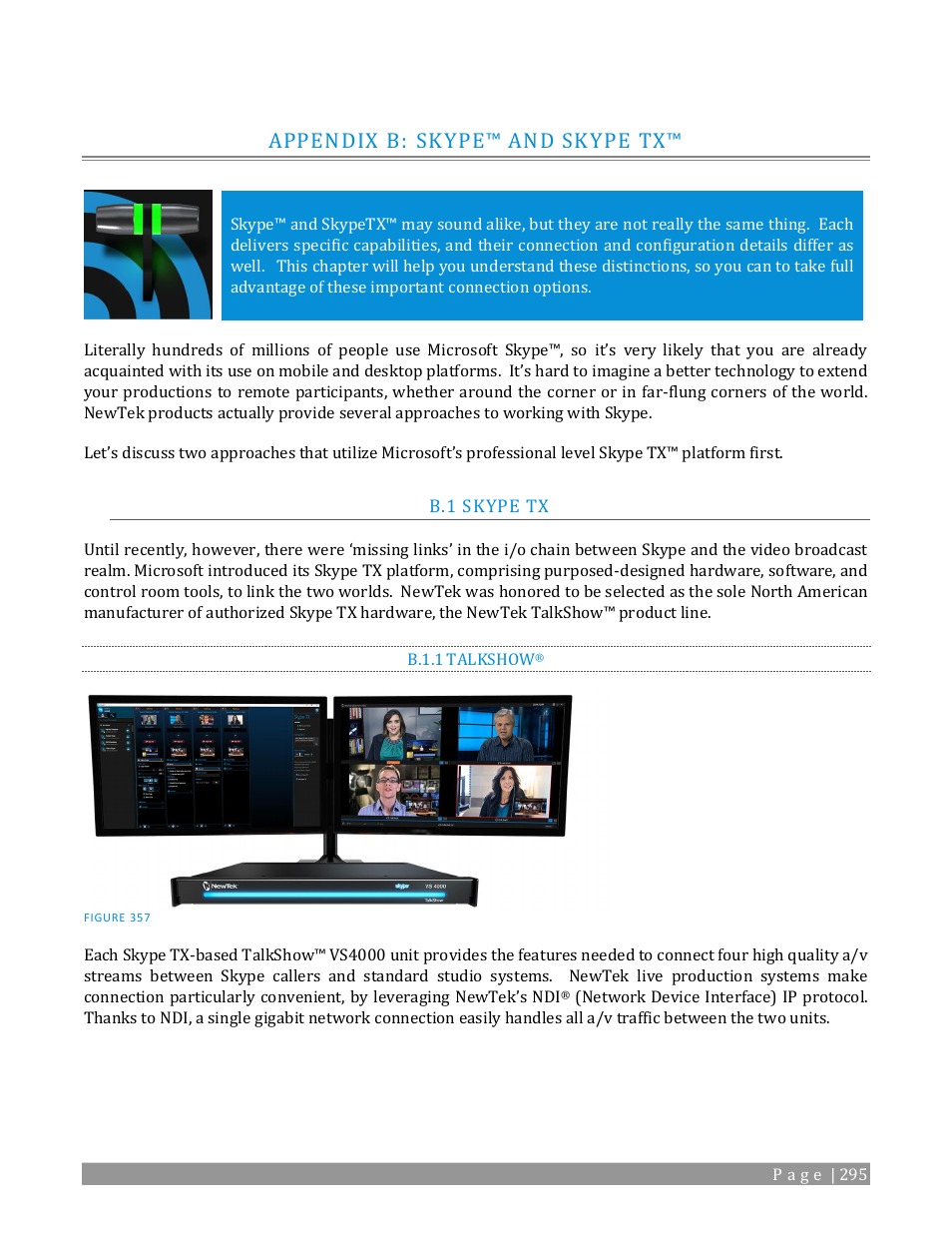 Appendix b: skype™ and skype tx, Skype tx, B.1.1 | Talkshow, Fer to appendix b, Skype™ and skyp, E tx, Appendix b: skype™ and skyp e tx | NewTek TriCaster TC1 (2 RU) User Manual | Page 311 / 350