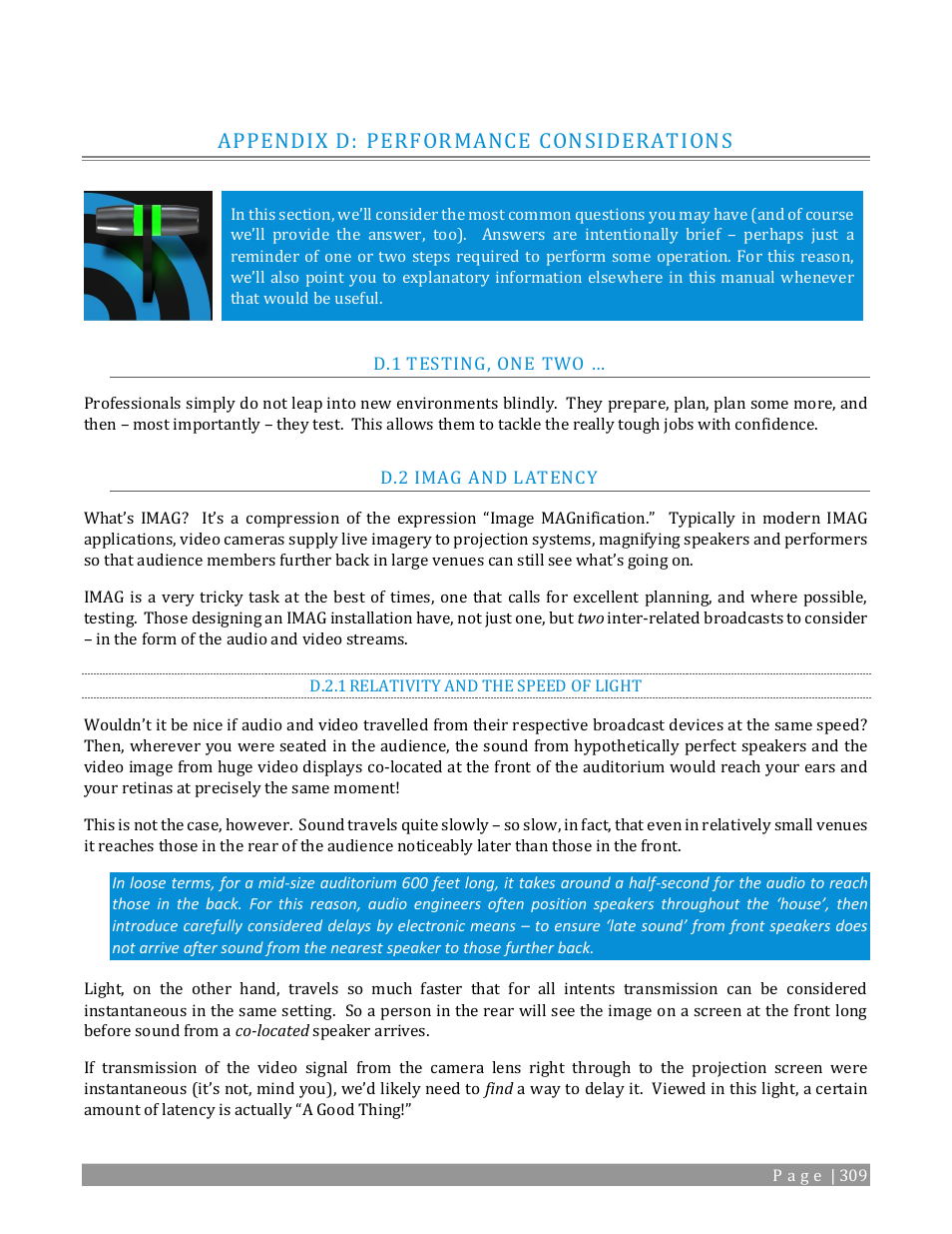 Appendix d: performance considerations, Testing, one two, Imag and latency | D.2.1, Relativity and the speed of light, D.2.2, Latency and your audience | NewTek TriCaster TC1 (2 RU) User Manual | Page 325 / 350