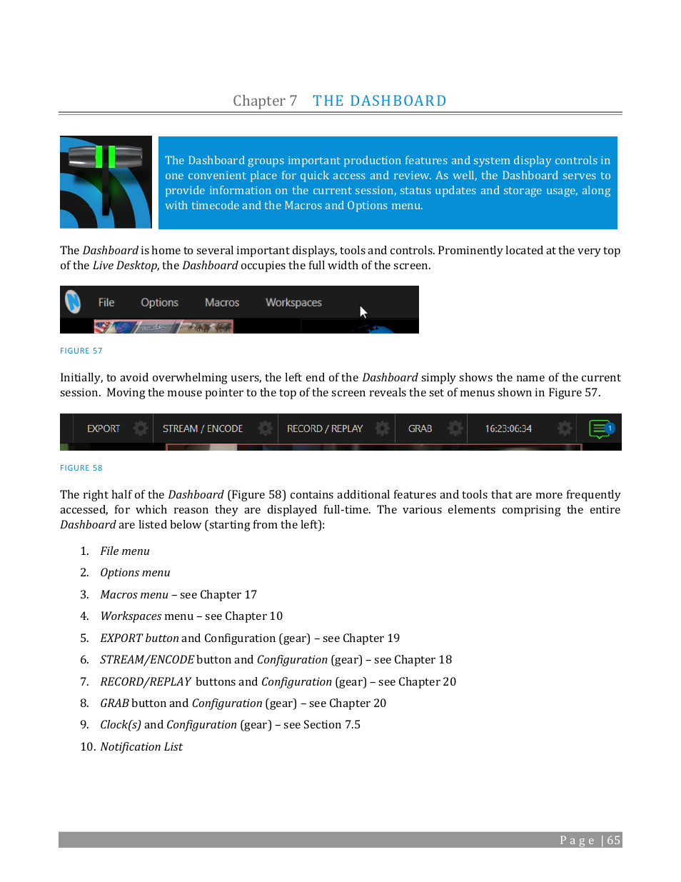 Chapter 7, The dashboard, Chapter 7 the dashboard | NewTek TriCaster TC1 (2 RU) User Manual | Page 81 / 350