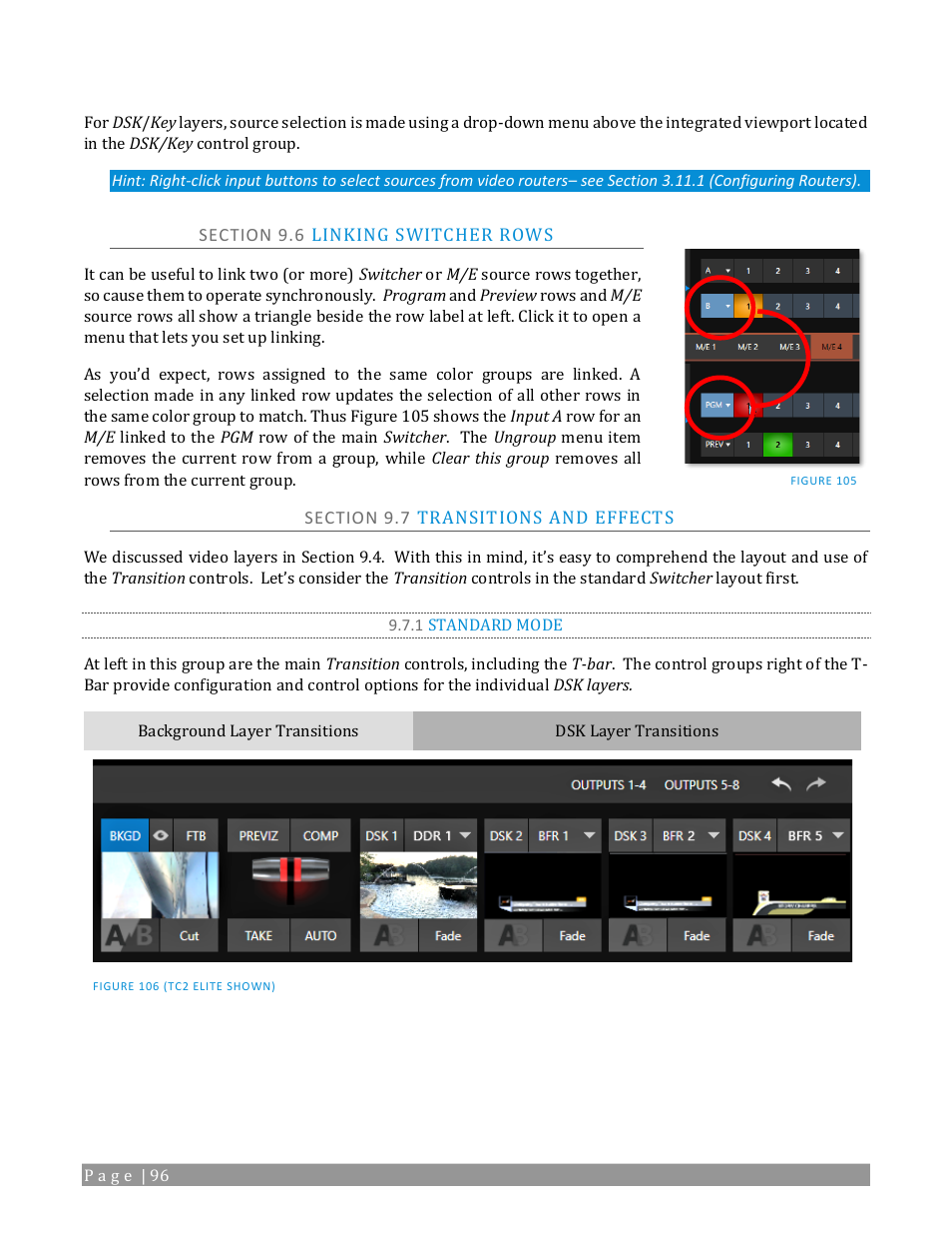 Section 9.6 linking switcher rows, Section 9.7 transitions and effects, 1 standard mode | NewTek TriCaster 2 Elite (3 RU) User Manual | Page 114 / 318