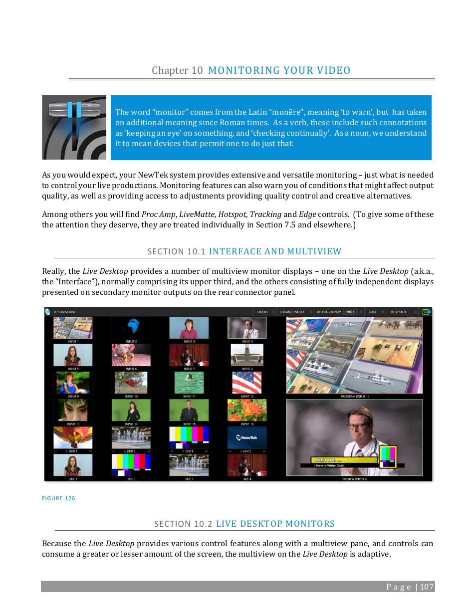 Chapter 10, Monitoring your video, Section 10.1 interface and multiview | Section 10.2 live desktop monitors, E chapter 10, Chapter 10 monitoring your video | NewTek TriCaster 2 Elite (3 RU) User Manual | Page 125 / 318