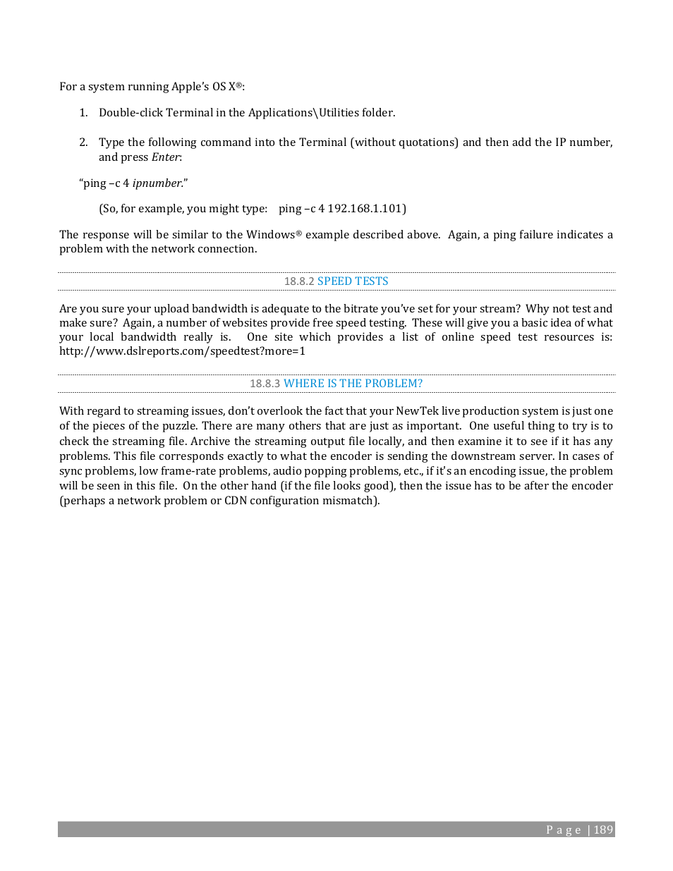 2 speed tests, 3 where is the problem, Speed tests | NewTek TriCaster 2 Elite (3 RU) User Manual | Page 207 / 318