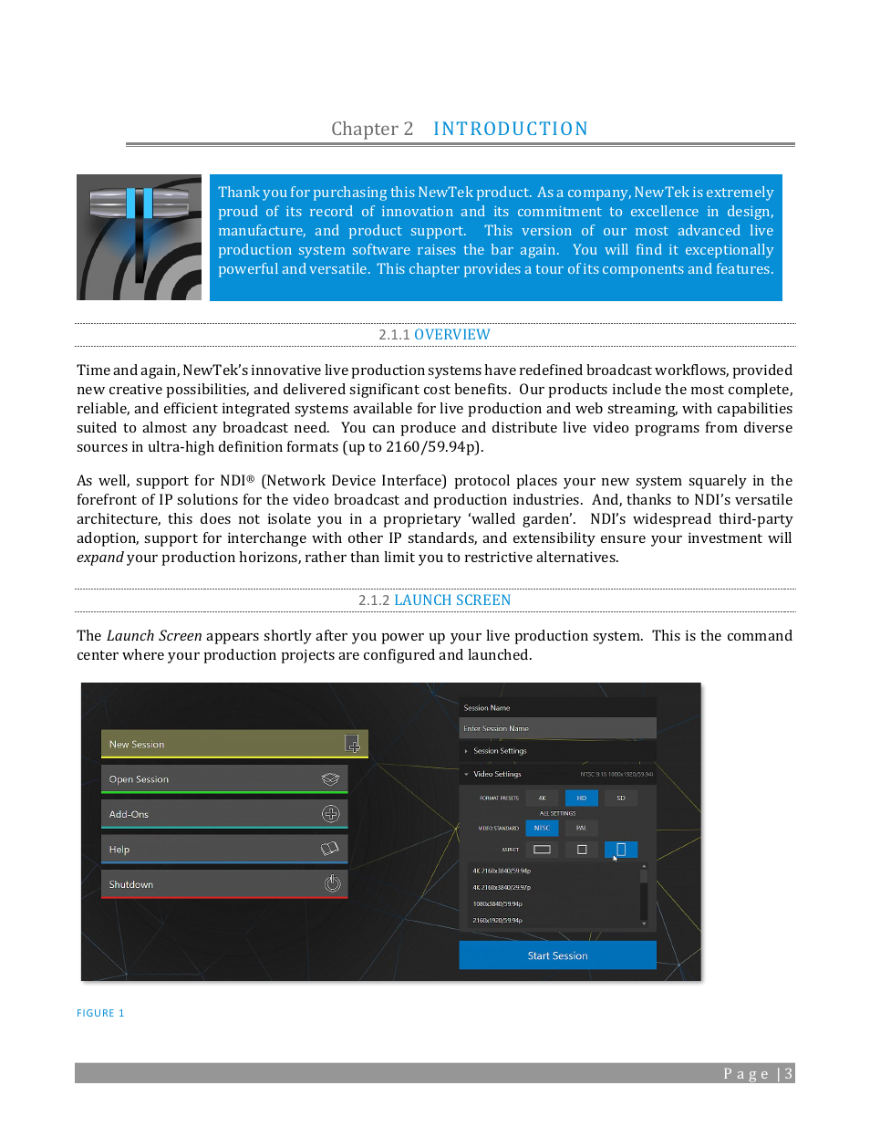 Chapter 2, Introduction, 1 overview | 2 launch screen, Chapter 2 introduction | NewTek TriCaster 2 Elite (3 RU) User Manual | Page 21 / 318