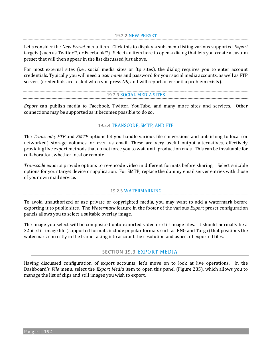 2 new preset, 3 social media sites, 4 transcode, smtp, and ftp | 5 watermarking, Section 19.3 export media | NewTek TriCaster 2 Elite (3 RU) User Manual | Page 210 / 318