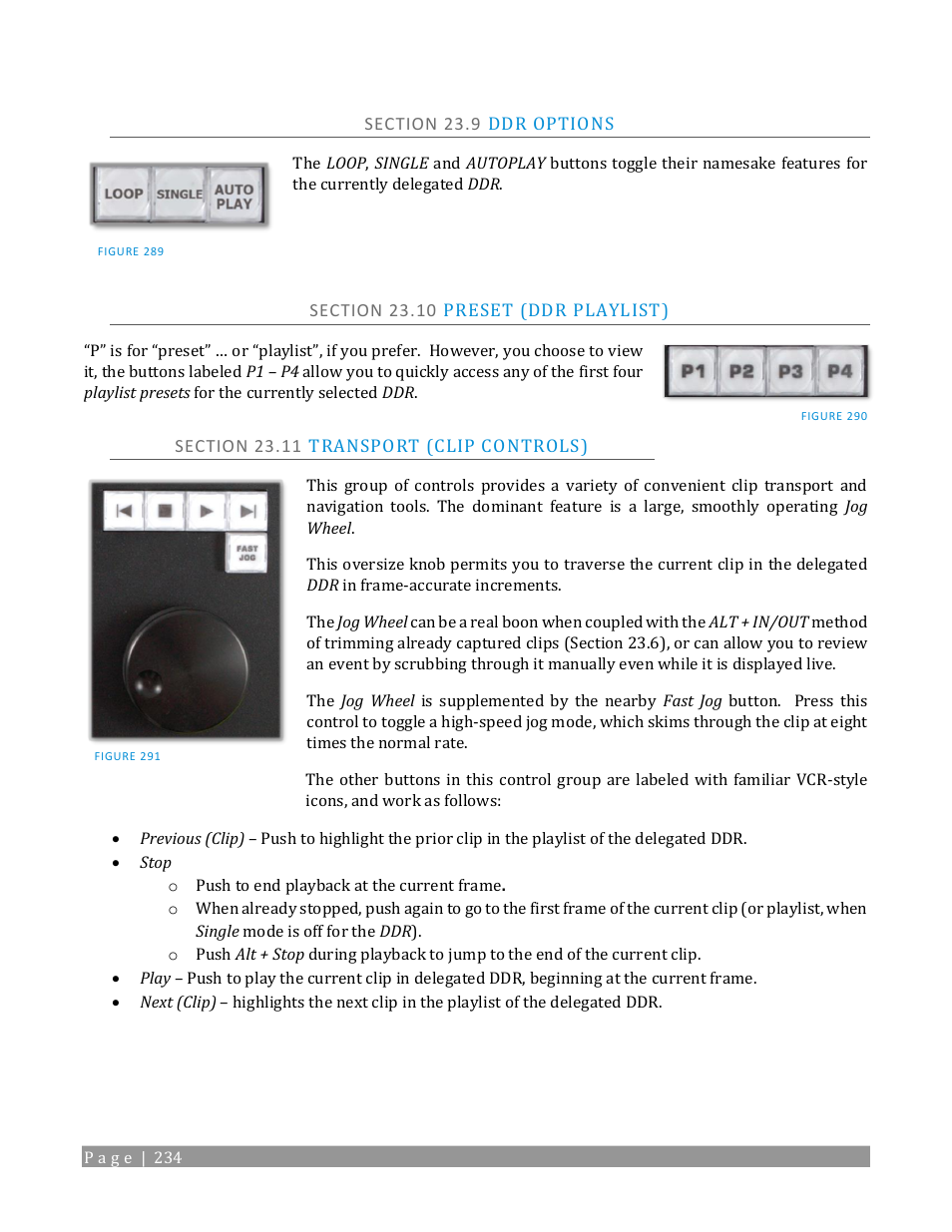 Section 23.9 ddr options, Section 23.10 preset (ddr playlist), Section 23.11 transport (clip controls) | NewTek TriCaster 2 Elite (3 RU) User Manual | Page 252 / 318