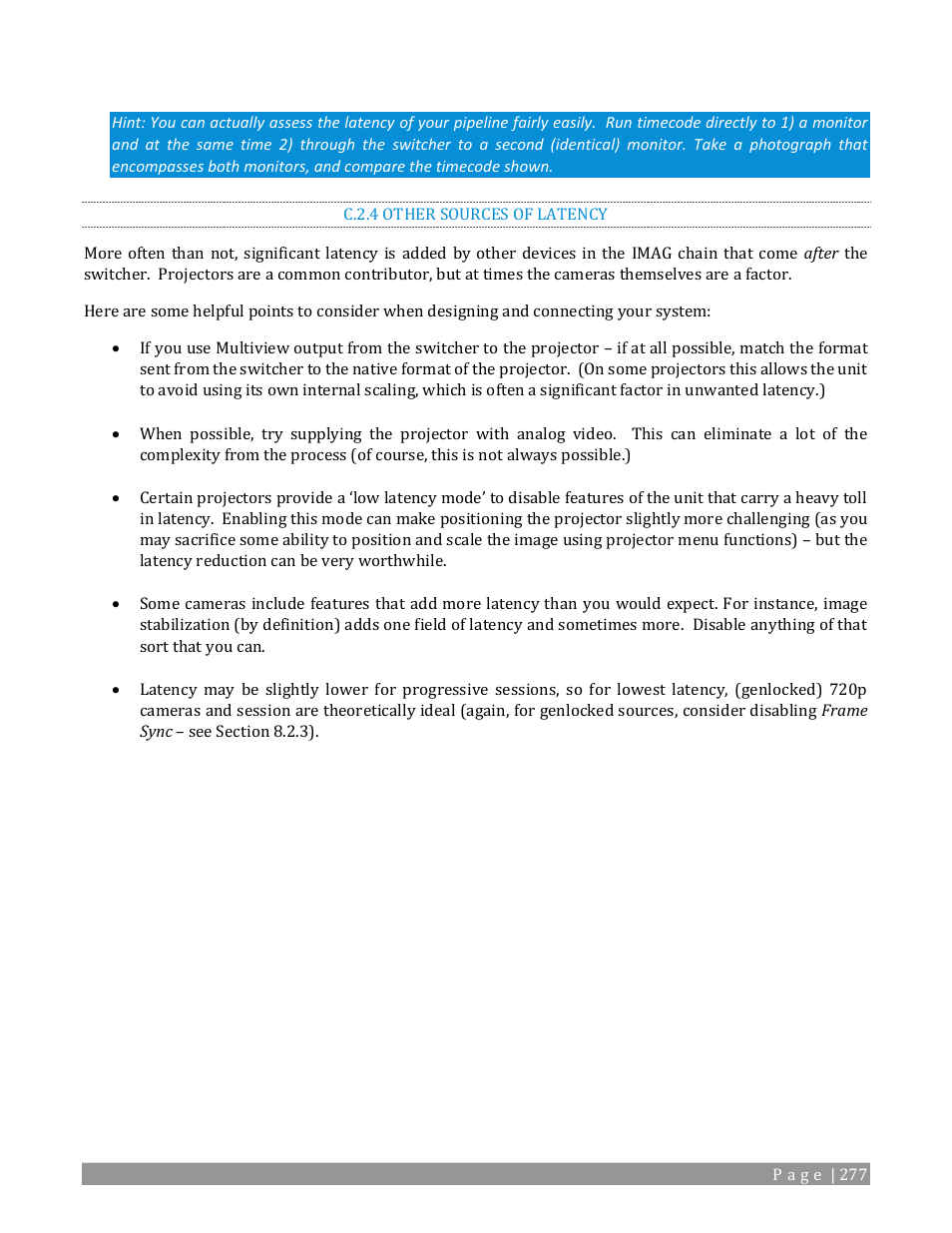 C.2.4, Other sources of latency | NewTek TriCaster 2 Elite (3 RU) User Manual | Page 295 / 318
