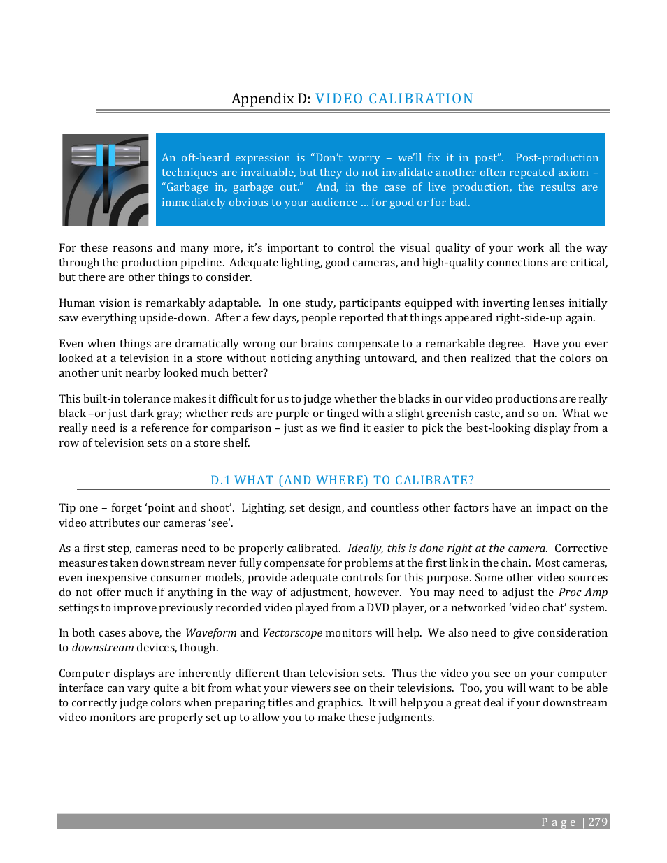 Appendix d: video calibration, What (and where) to calibrate | NewTek TriCaster 2 Elite (3 RU) User Manual | Page 297 / 318