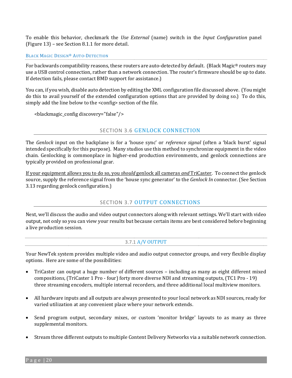 Section 3.6 genlock connection, Section 3.7 output connections, 1 a/v output | NewTek TriCaster 2 Elite (3 RU) User Manual | Page 38 / 318