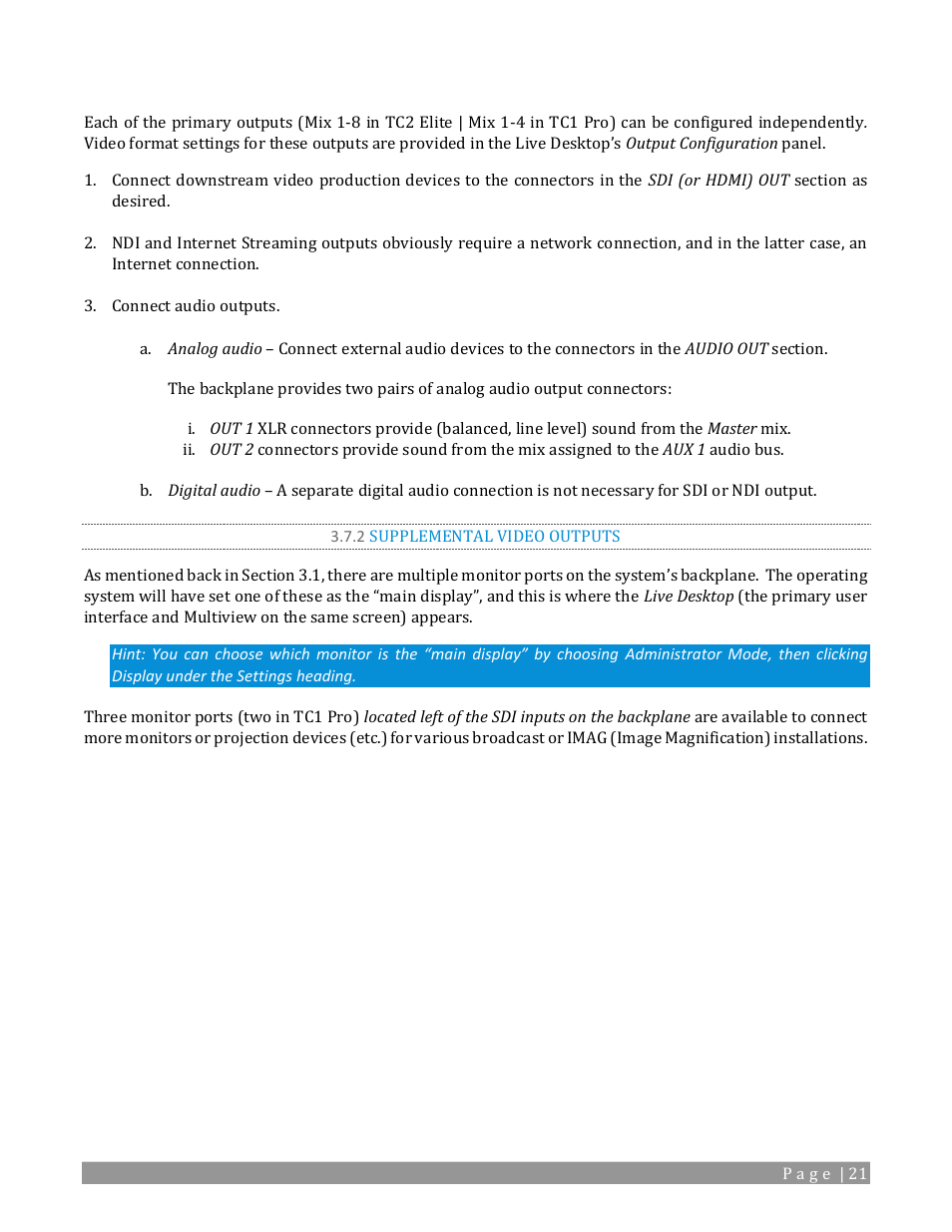 2 supplemental video outputs | NewTek TriCaster 2 Elite (3 RU) User Manual | Page 39 / 318