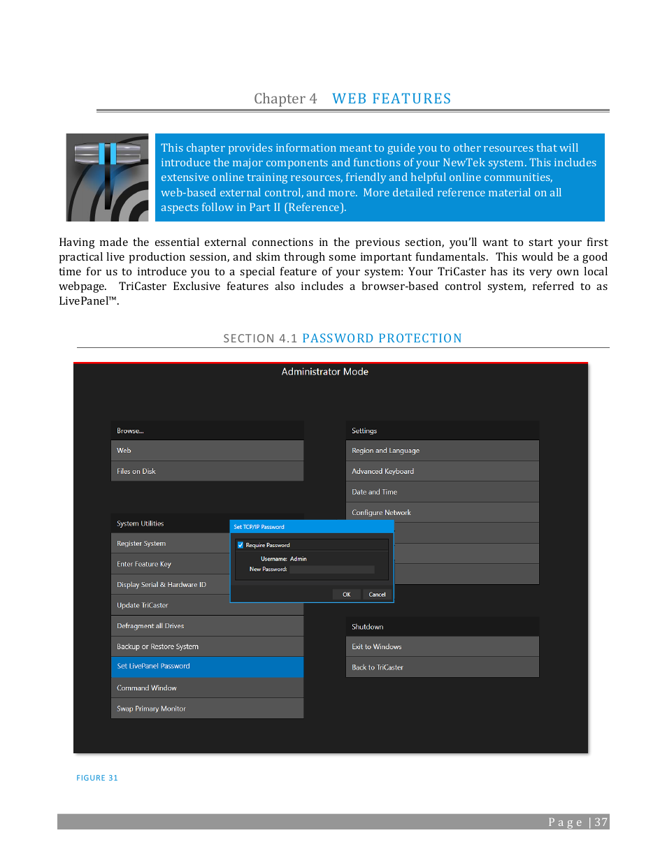 Chapter 4, Web features, Section 4.1 password protection | In chapter 4, web features, Chapter 4 web features | NewTek TriCaster 2 Elite (3 RU) User Manual | Page 55 / 318