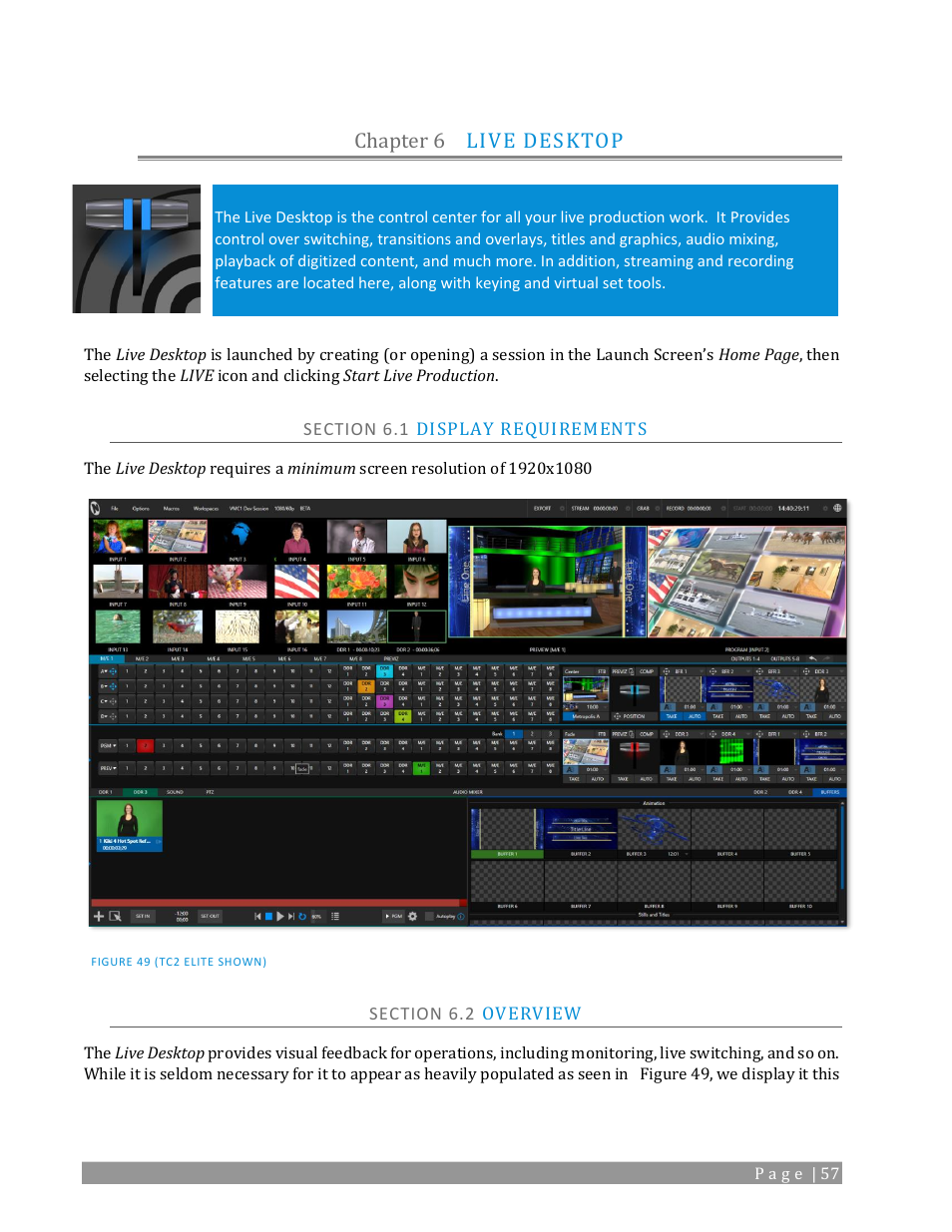 Chapter 6, Live desktop, Section 6.1 display requirements | Section 6.2 overview, Chapter 6 live desktop | NewTek TriCaster 2 Elite (3 RU) User Manual | Page 75 / 318