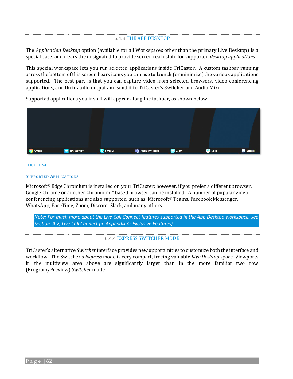 3 the app desktop, 4 express switcher mode | NewTek TriCaster 2 Elite (3 RU) User Manual | Page 80 / 318