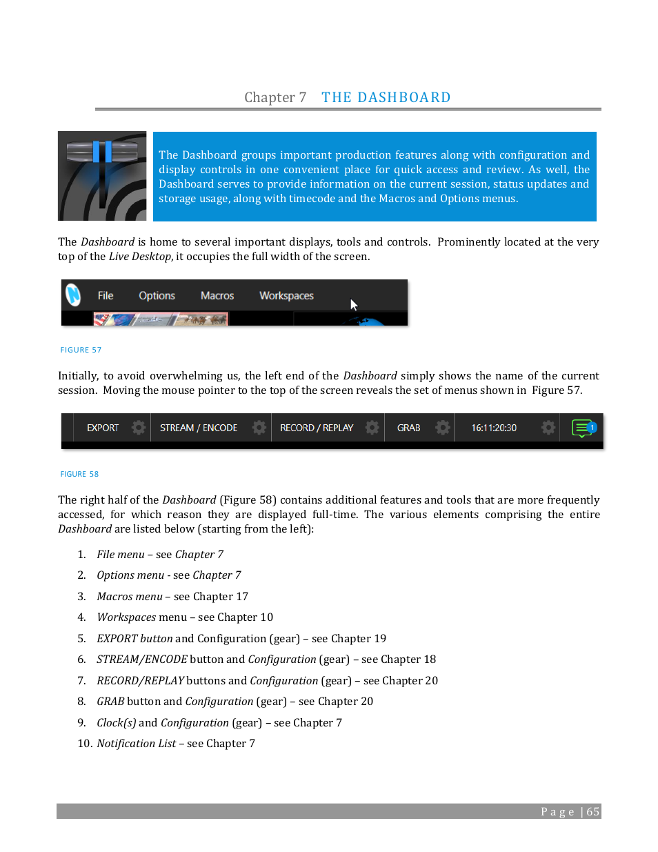 Chapter 7, The dashboard, Chapter 7 the dashboard | NewTek TriCaster 2 Elite (3 RU) User Manual | Page 83 / 318