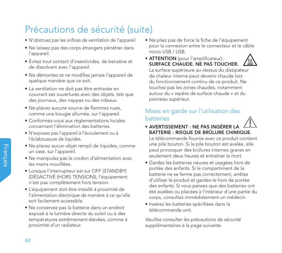 Précautions de sécurité (suite), Français, Mises en garde sur l’utilisation des batteries | Definitive Technology 1x15"Longthrow Woofer and 2-15" Radiators (Black) User Manual | Page 44 / 59