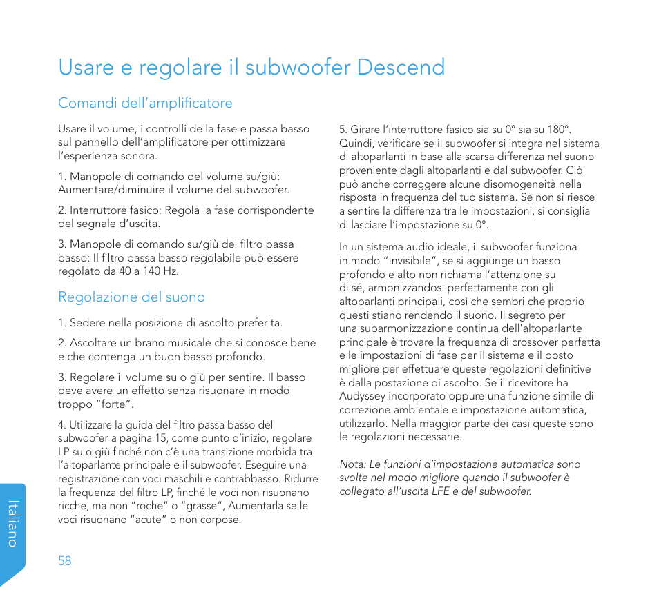 Usare e regolare il subwoofer descend | Definitive Technology 1x8"Longthrow Woofer and 2-8" Radiators (Black) User Manual | Page 59 / 138