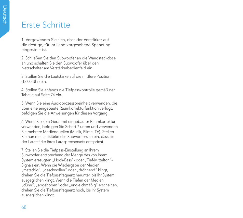 Erste schritte | Definitive Technology 1x8"Longthrow Woofer and 2-8" Radiators (Black) User Manual | Page 69 / 138