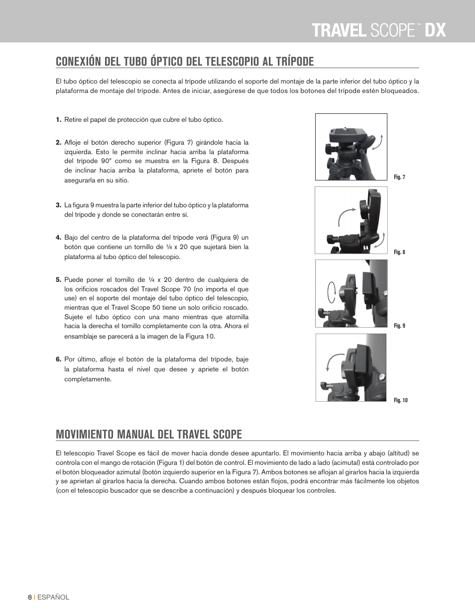 Conexión del tubo óptico del telescopio al trípode, Movimiento manual del travel scope | Celestron Travel Scope DX 60mm f/6 AZ Refractor Telescope Digiscoping Kit User Manual | Page 100 / 115