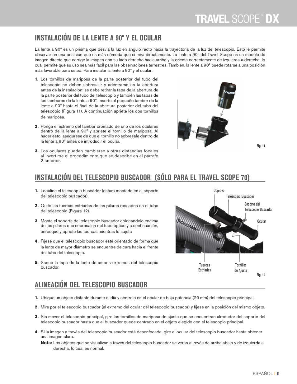 Instalación de la lente a 90º y el ocular, Alineación del telescopio buscador | Celestron Travel Scope DX 60mm f/6 AZ Refractor Telescope Digiscoping Kit User Manual | Page 101 / 115