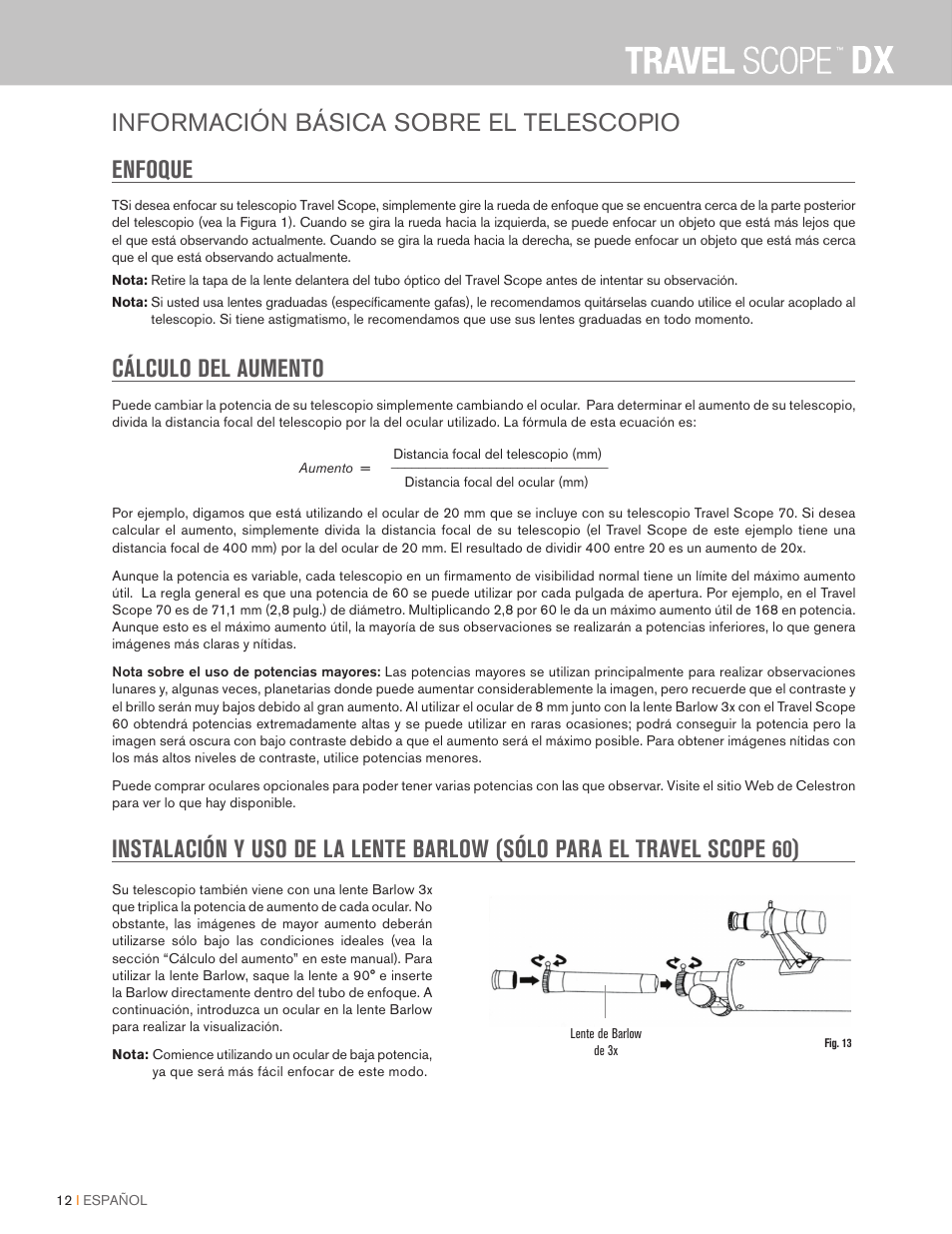 Información básica sobre el telescopio enfoque, Cálculo del aumento | Celestron Travel Scope DX 60mm f/6 AZ Refractor Telescope Digiscoping Kit User Manual | Page 104 / 115