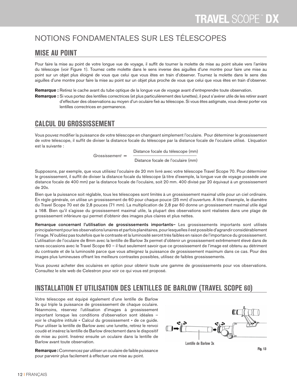 Calcul du grossissement | Celestron Travel Scope DX 60mm f/6 AZ Refractor Telescope Digiscoping Kit User Manual | Page 35 / 115