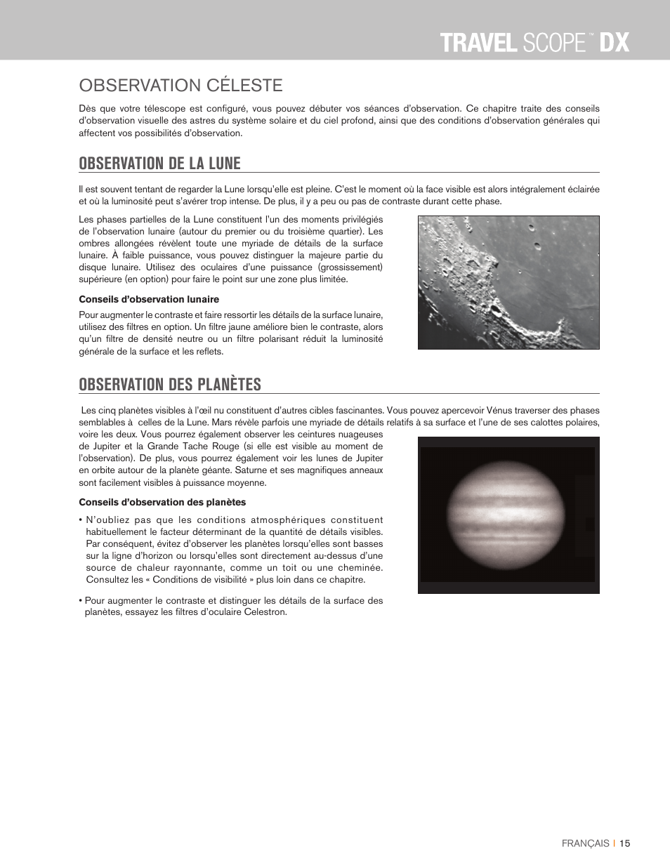 Observation céleste, Observation de la lune, Observation des planètes | Celestron Travel Scope DX 60mm f/6 AZ Refractor Telescope Digiscoping Kit User Manual | Page 38 / 115