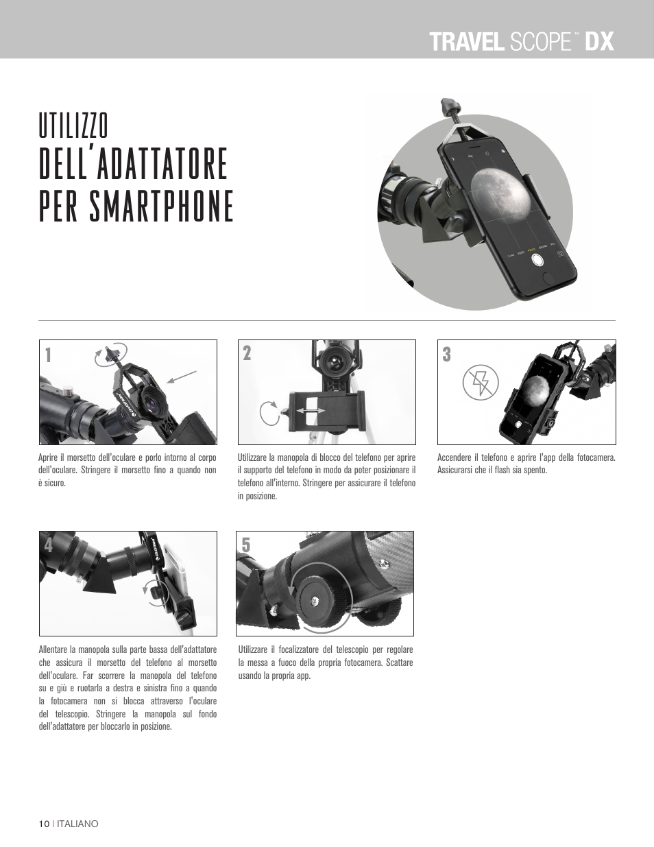 Dell'adattatore per smartphone, Utilizzo | Celestron Travel Scope DX 60mm f/6 AZ Refractor Telescope Digiscoping Kit User Manual | Page 79 / 115