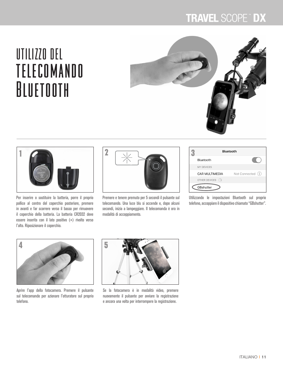 Telecomando bluetooth, Utilizzo del | Celestron Travel Scope DX 60mm f/6 AZ Refractor Telescope Digiscoping Kit User Manual | Page 80 / 115