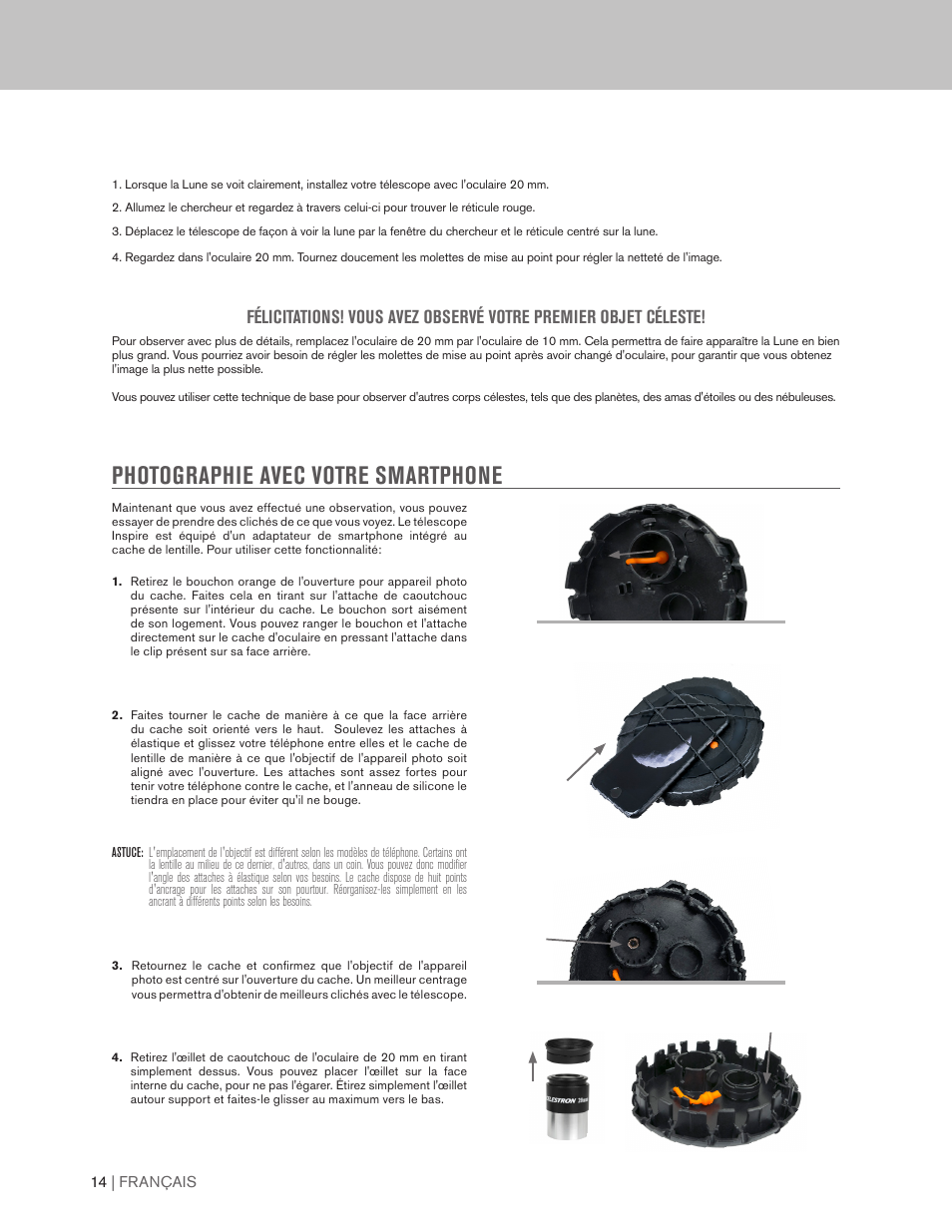 Photographie avec votre smartphone | Celestron Inspire 100AZ 100mm f/6.6 Alt-Az Refractor Telescope User Manual | Page 14 / 40