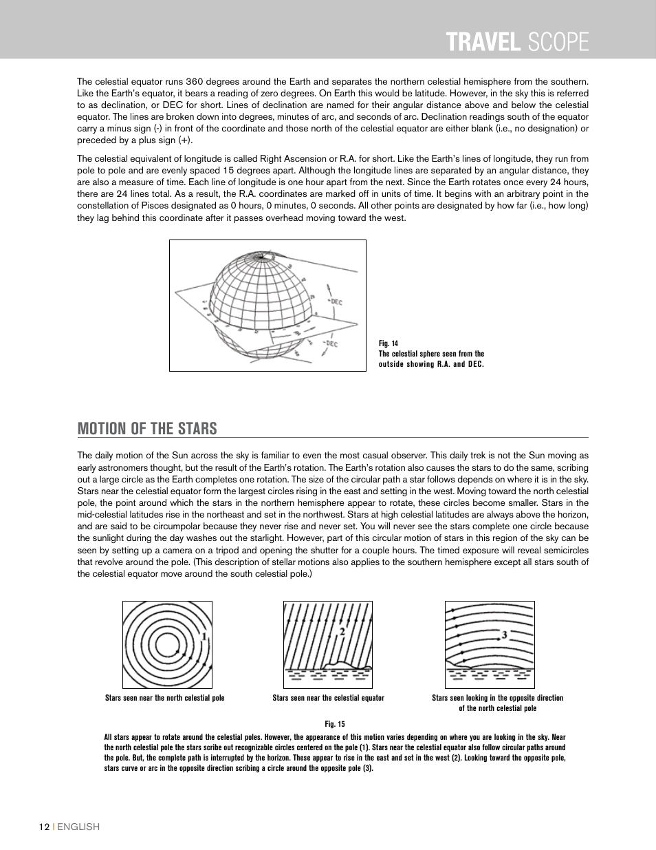 Motion of the stars | Celestron Travel Scope 80mm f/5 AZ Refractor Telescope Kit User Manual | Page 12 / 100