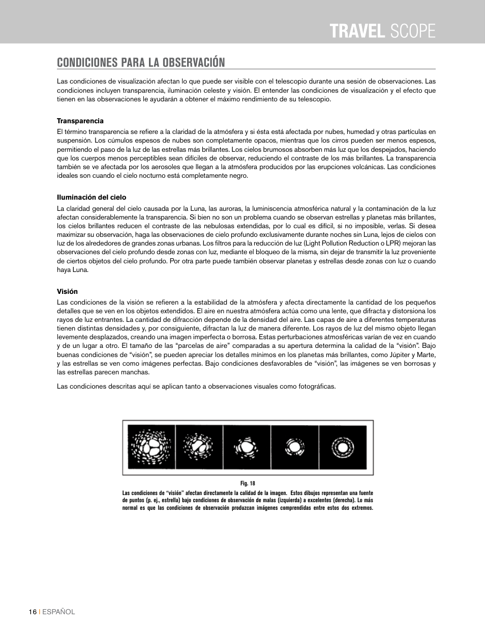 Condiciones para la observación | Celestron Travel Scope 80mm f/5 AZ Refractor Telescope Kit User Manual | Page 76 / 100