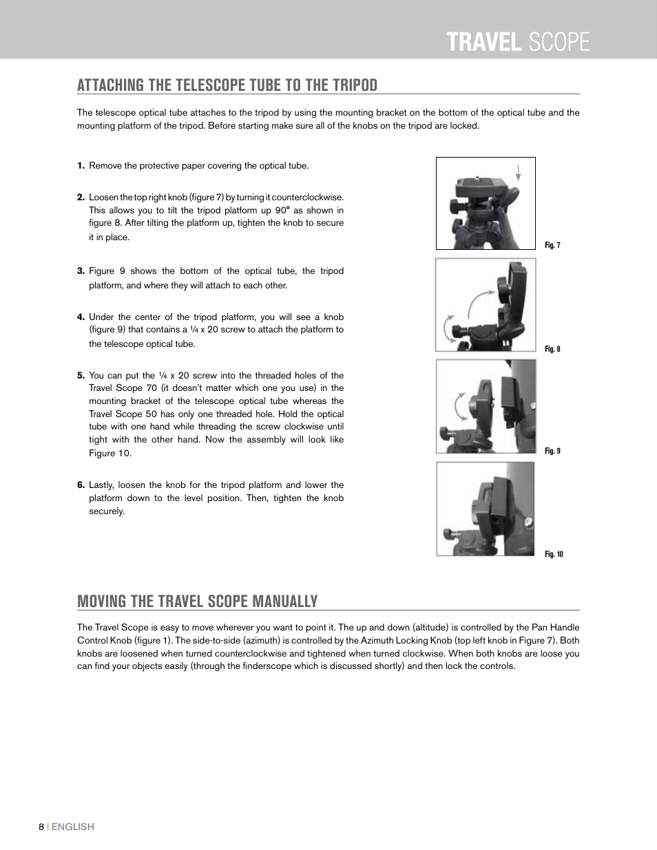 Attaching the telescope tube to the tripod, Moving the travel scope manually | Celestron Travel Scope 80mm f/5 AZ Refractor Telescope Kit User Manual | Page 8 / 100