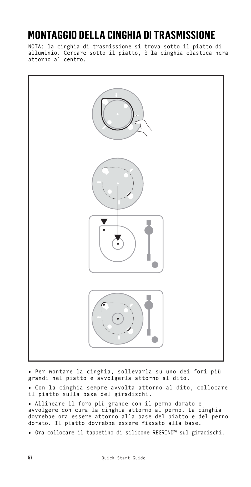 Montaggio della cinghia di trasmissione | House of Marley Stir It Up Semi-Automatic Two-Speed Turntable with Bluetooth & USB User Manual | Page 58 / 91