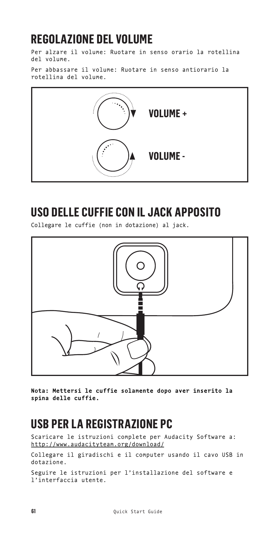 Regolazione del volume, Uso delle cuffie con il jack apposito, Usb per la registrazione pc | Volume + volume | House of Marley Stir It Up Semi-Automatic Two-Speed Turntable with Bluetooth & USB User Manual | Page 62 / 91