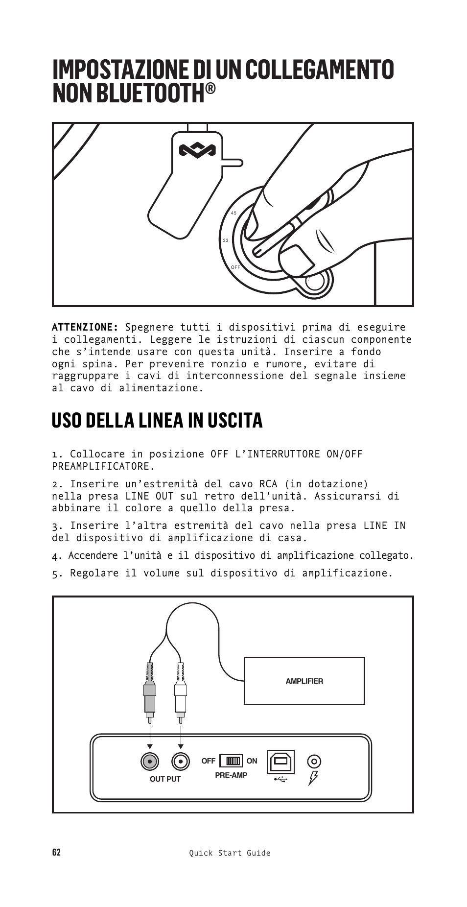 Impostazione di un collegamento non bluetooth, Uso della linea in uscita | House of Marley Stir It Up Semi-Automatic Two-Speed Turntable with Bluetooth & USB User Manual | Page 63 / 91