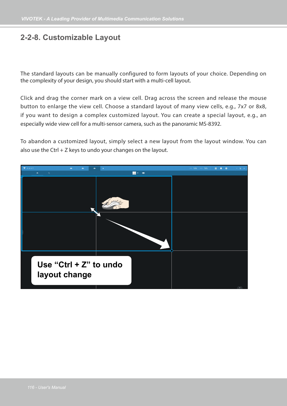 2-8. customizable layout, Use “ctrl + z” to undo layout change | Vivotek NR9682-v2 64-Channel NVR (No HDD) User Manual | Page 116 / 296