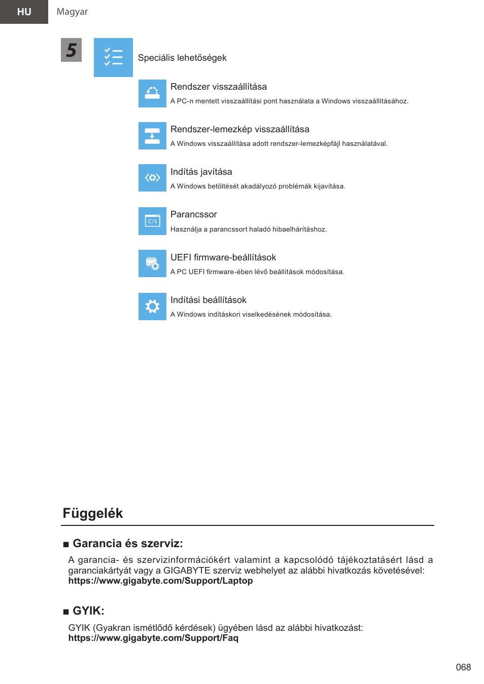 Függelék, Garancia és szerviz, Gyik | GIGABYTE 15.6" AORUS 15 Gaming Notebook (Black) User Manual | Page 68 / 154