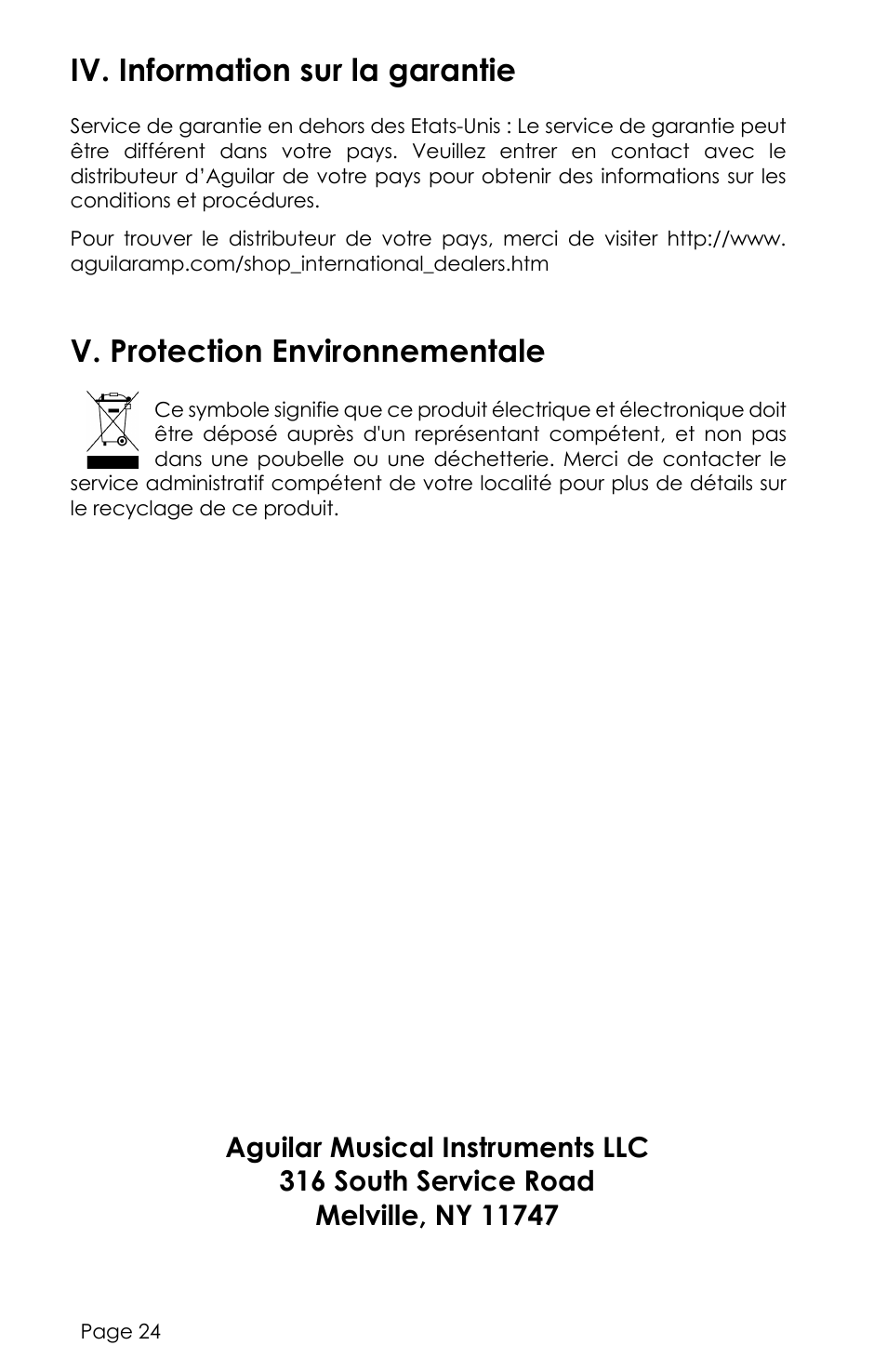 Iv. information sur la garantie, V. protection environnementale | aguilar Tone Hammer 500-Watt Solid-State Bass Amplifier User Manual | Page 24 / 24