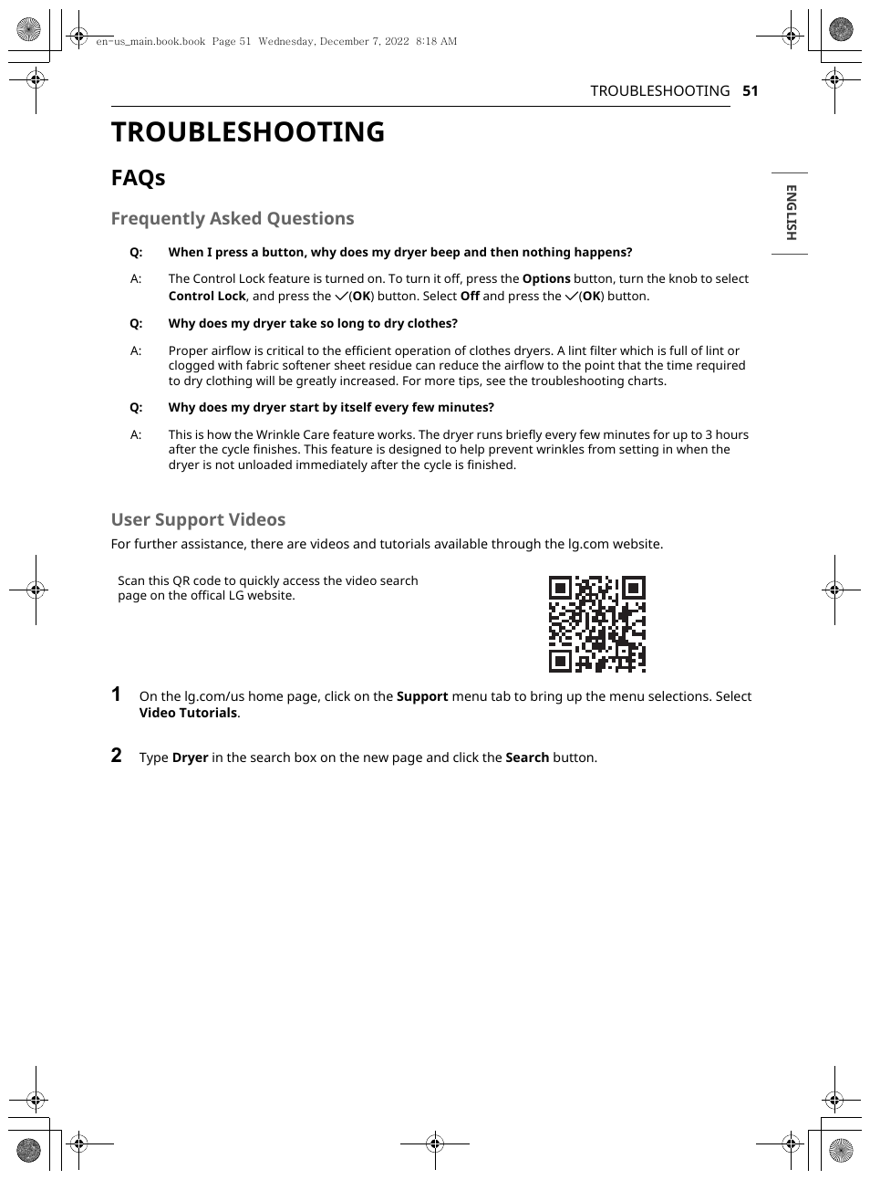 Troubleshooting, Faqs, Frequently asked questions user support videos | LG 27 Inch Electric Smart Dryer Owners Guide User Manual | Page 51 / 132