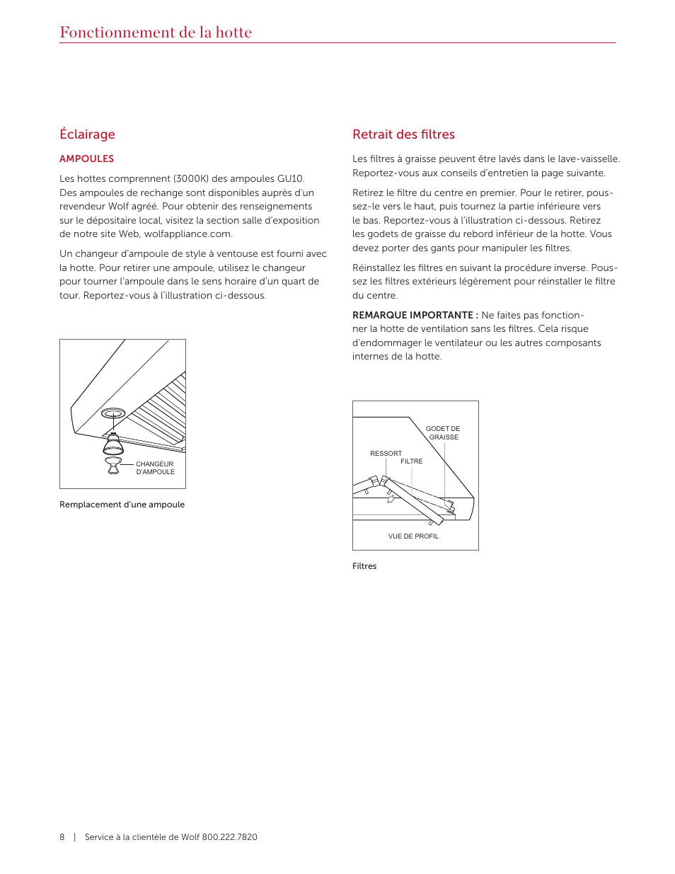 Fonctionnement de la hotte, Retrait des filtres, Éclairage | Wolf 60 Inch Outdoor Pro Wall Hood  Use & Care Guide User Manual | Page 28 / 32