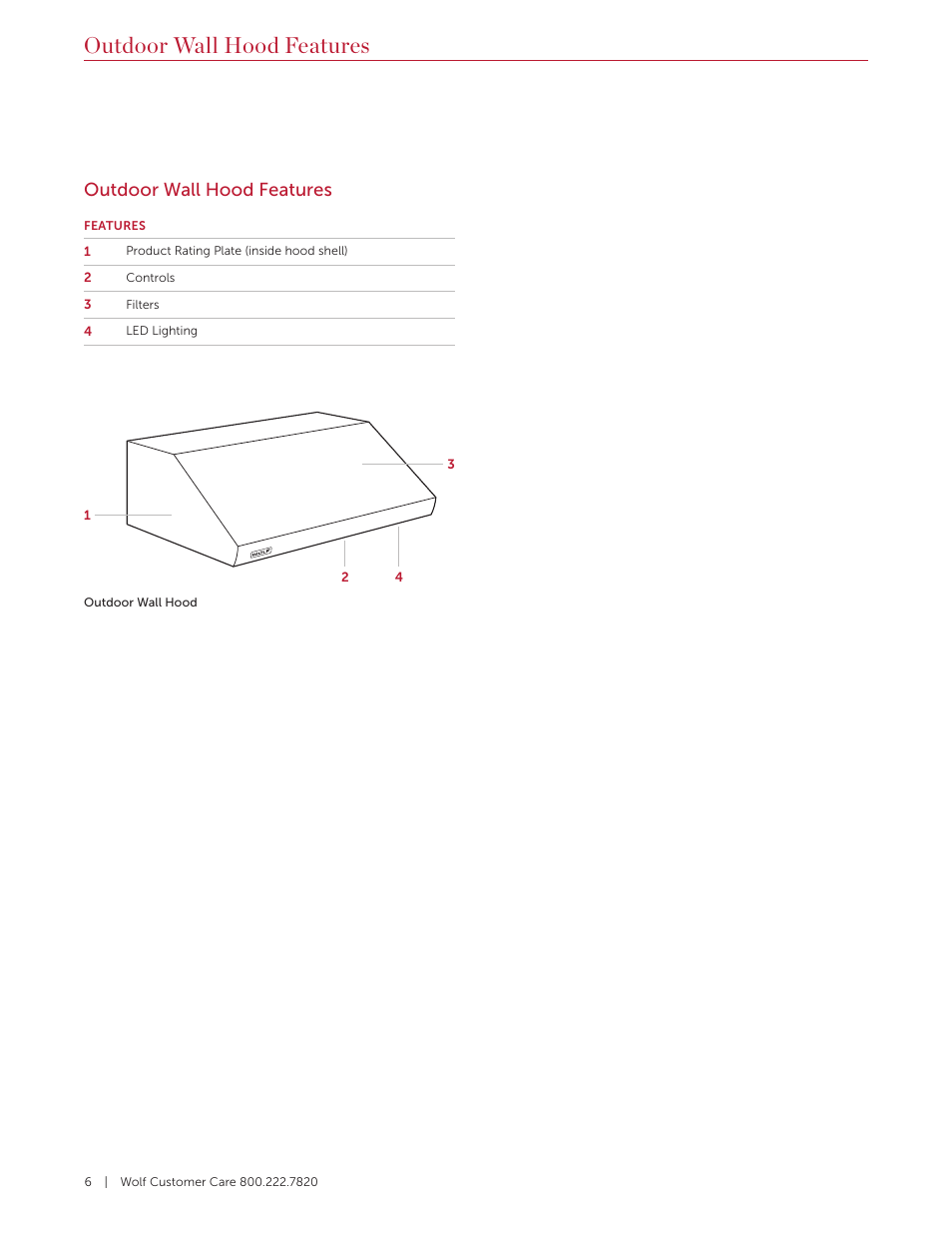 Outdoor wall hood features | Wolf 60 Inch Outdoor Pro Wall Hood  Use & Care Guide User Manual | Page 6 / 32