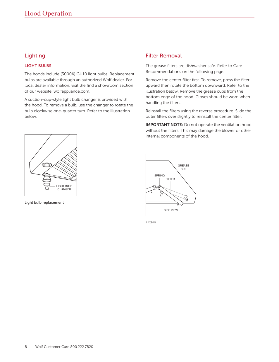 Hood operation, Filter removal, Lighting | Wolf 60 Inch Outdoor Pro Wall Hood  Use & Care Guide User Manual | Page 8 / 32