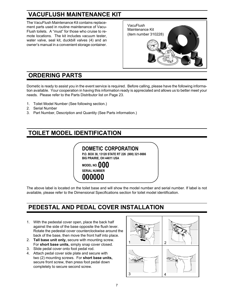 Vacuflush maintenance kit, Ordering parts, Toilet model identification | Pedestal and pedal cover installation, Dometic corporation | Dometic 500Plus Series User Manual | Page 7 / 24