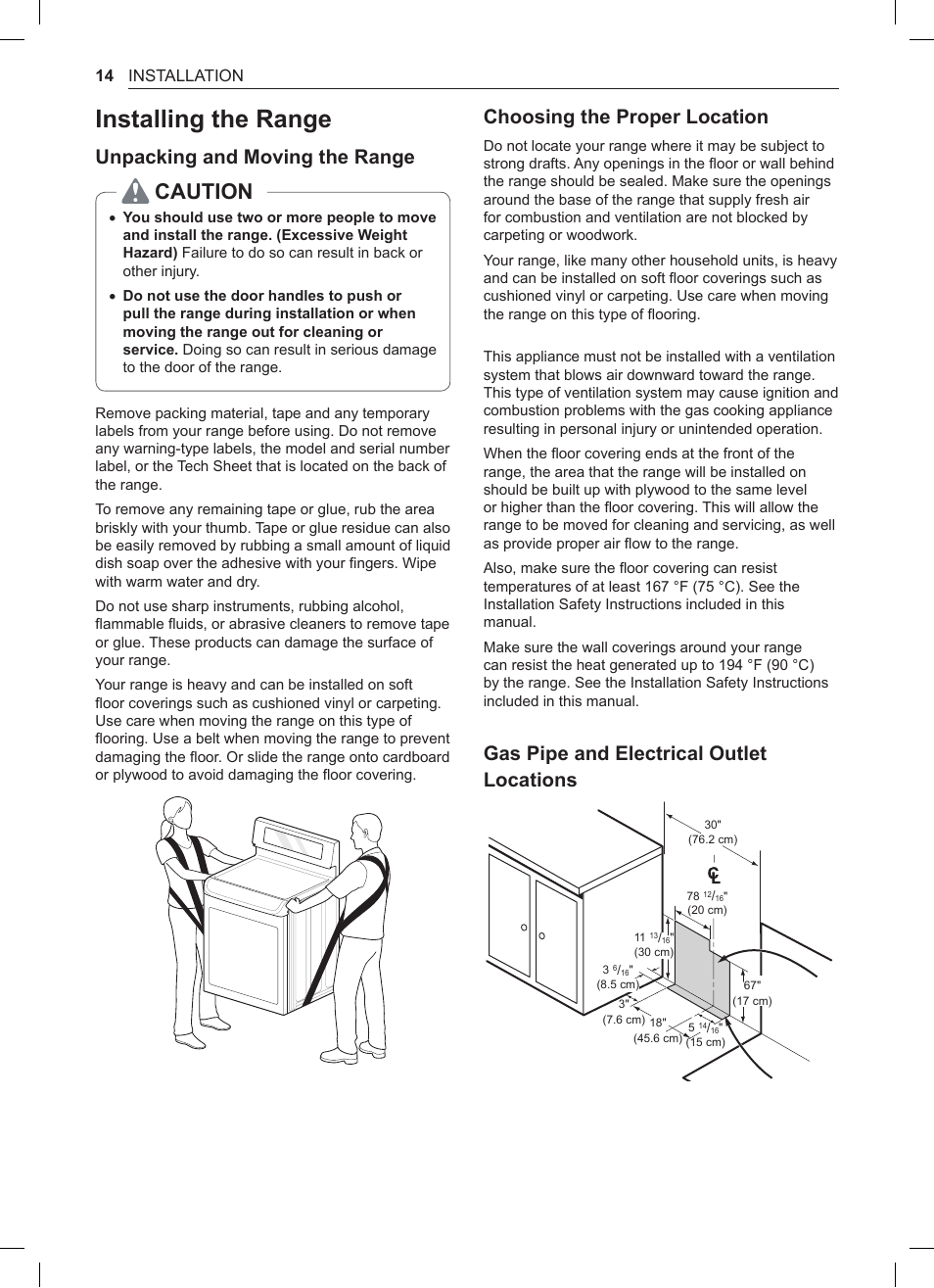 Installing the range, 14 installing the range, Caution | Unpacking and moving the range, Choosing the proper location, Gas pipe and electrical outlet locations | LG 30 Inch Double Oven Gas Range Owners Manual User Manual | Page 14 / 120