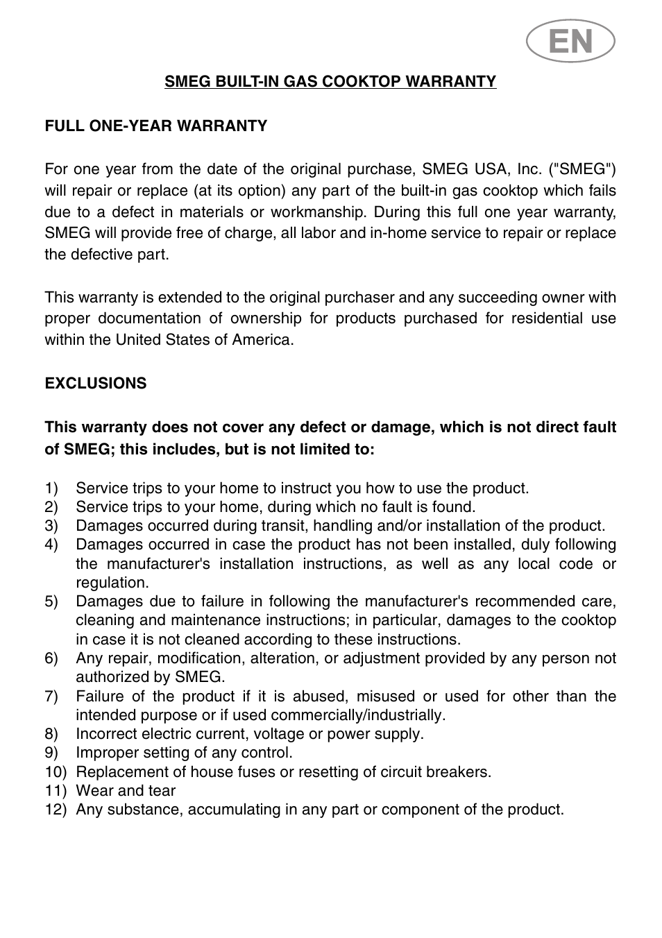 9) improper setting of any control, 11) wear and tear | Smeg Classic Design 36 Inch Gas Cooktop Warranty User Manual | Page 3 / 8