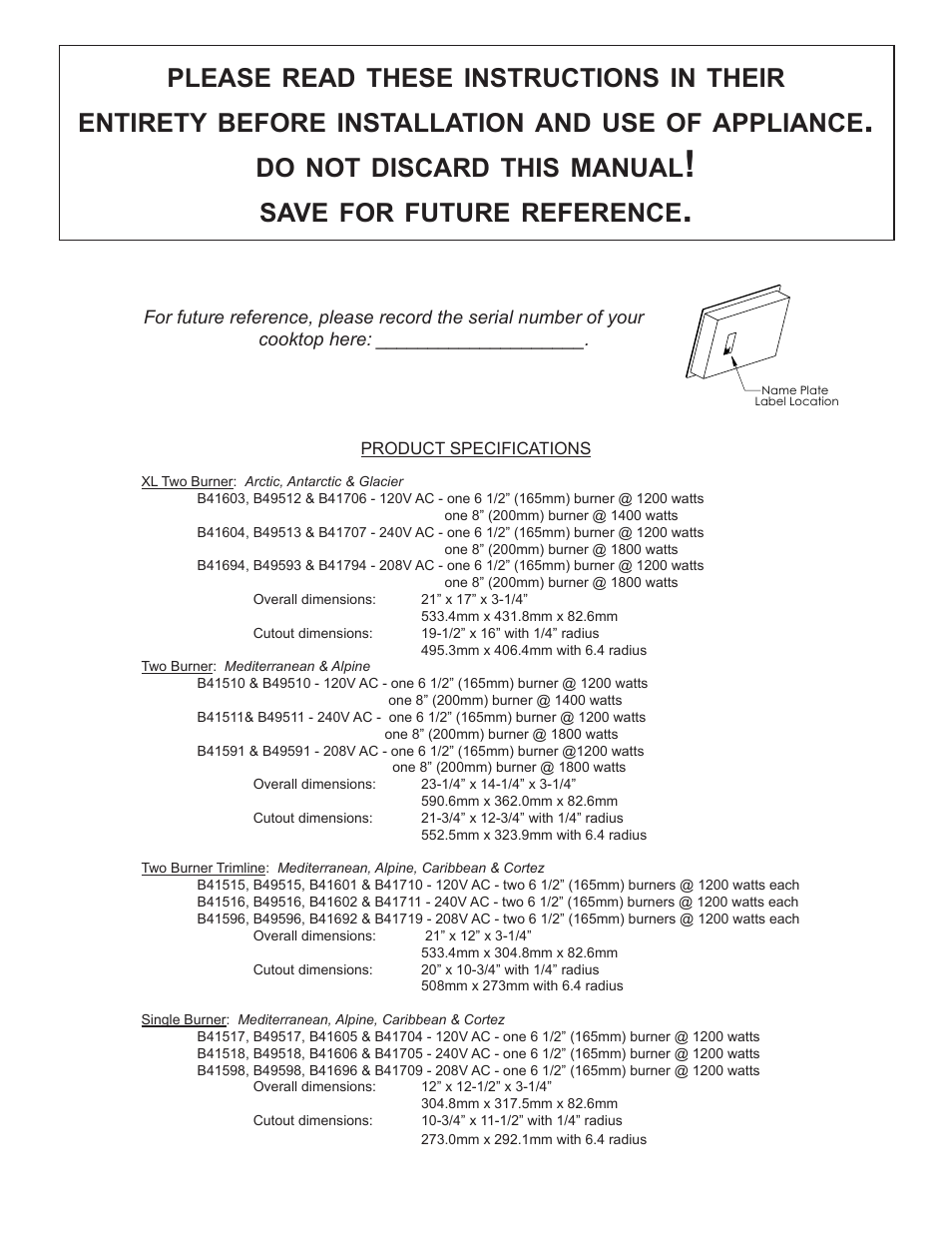 Please, Read, These | Instructions, Their, Entirety, Before, Installation, Appliance, Discard | Kenyon Mediterranean Series 24 Inch Electric Cooktop Owners Manual User Manual | Page 3 / 36