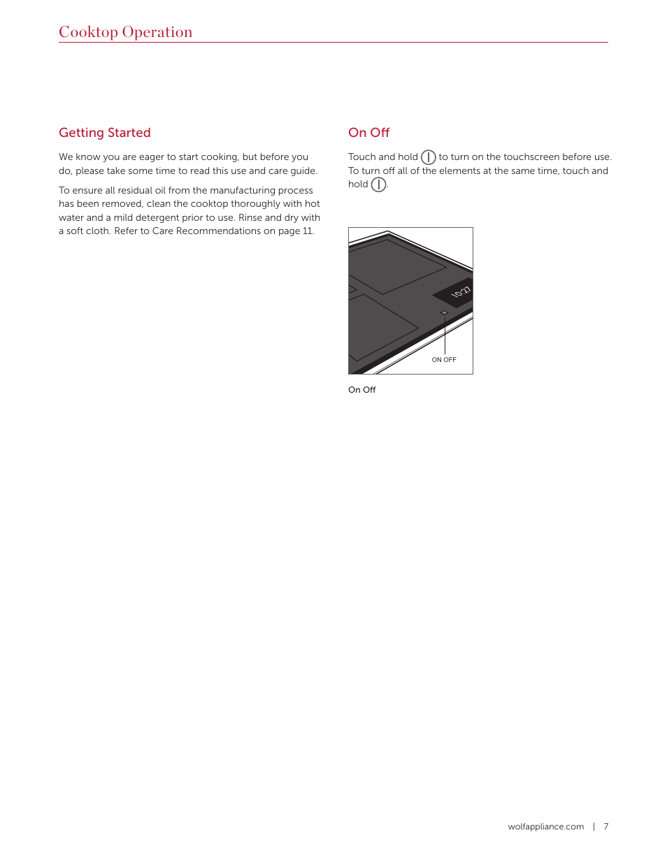 Cooktop operation, On off, Getting started | Wolf Contemporary 36 Inch Induction Cooktop Use and Care Guide User Manual | Page 7 / 40